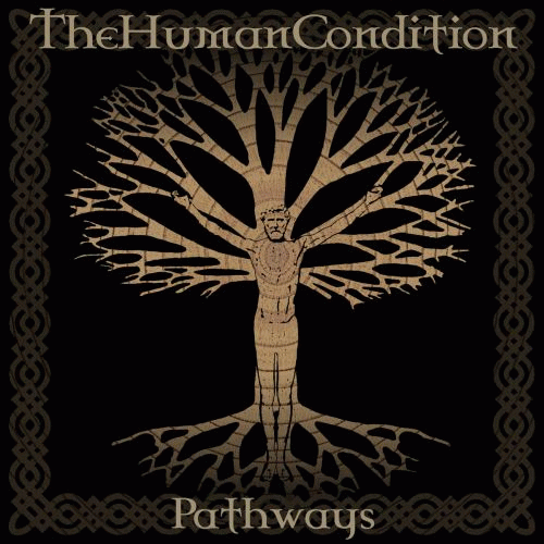 The Human Condition (UK) : Pathways